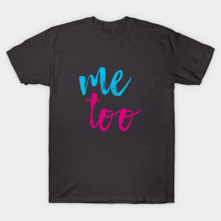 ME TOO 42 T-Shirt